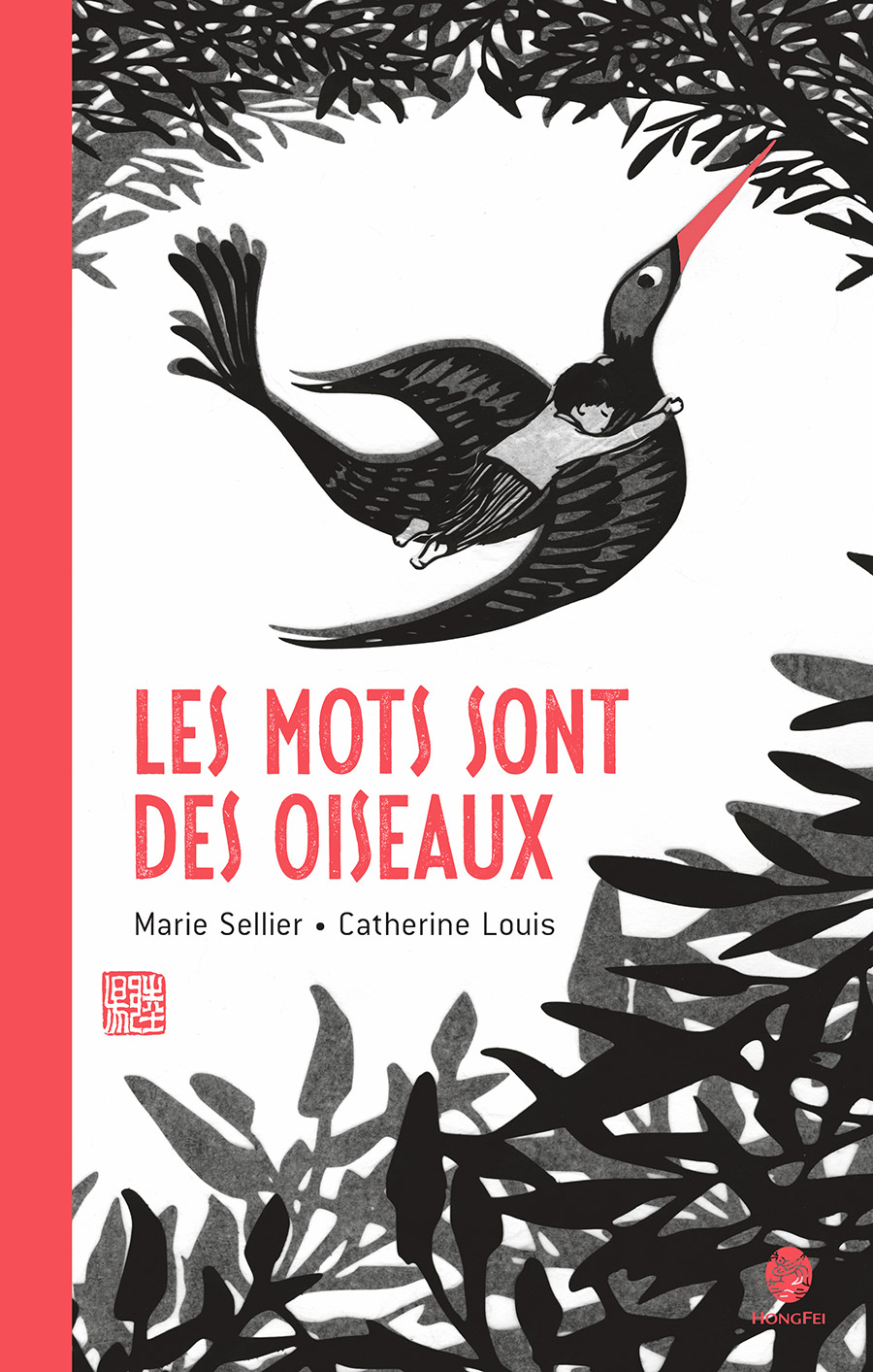 illustration du livre : Les mots sont des oiseaux - édité par HongFei édition